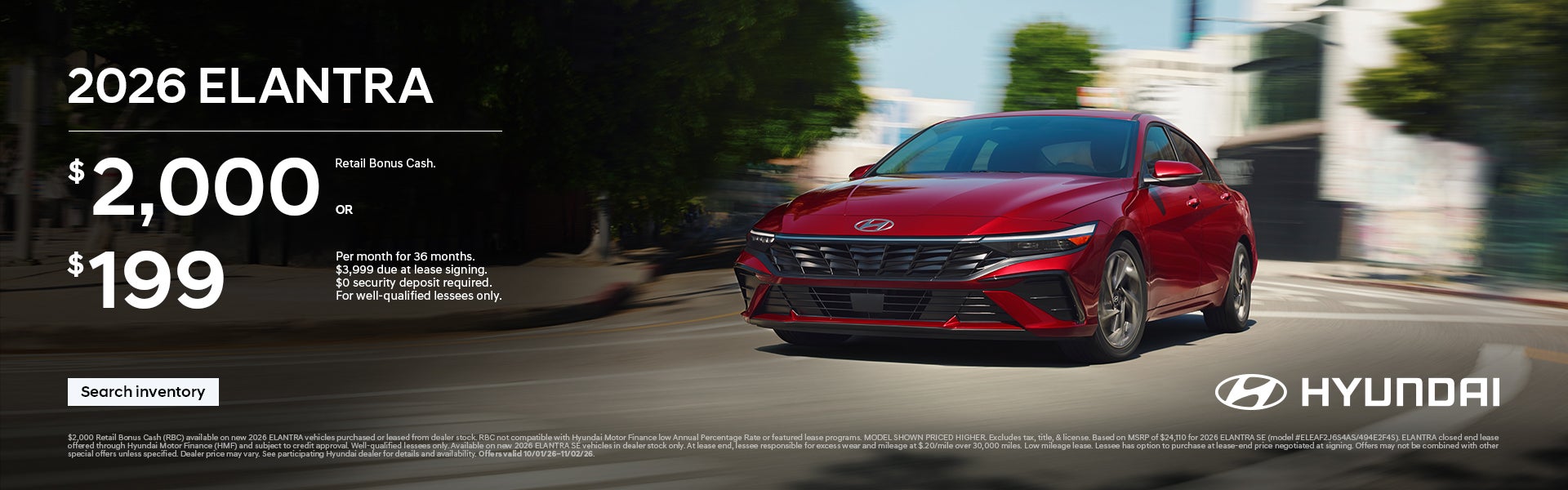 $2,000 Bonus Cash or $199/36/$3,999 Lease